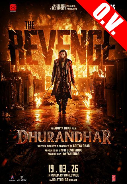 DHURANDHAR: THE REVENGE (OV/ST IT) | ORIGINAL VERSION
